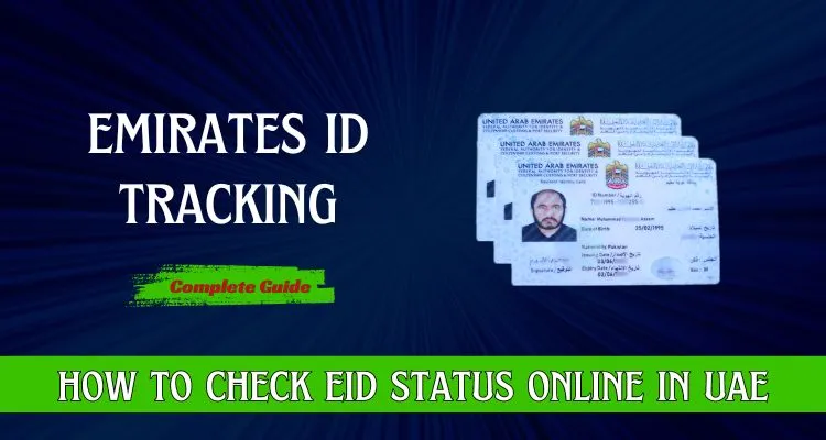 Emirates ID Tracking ID Card Status Check