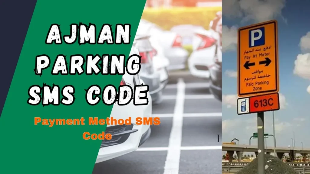 Ajman Parking SMS