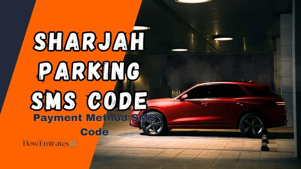 Sharjah Parking SMS
