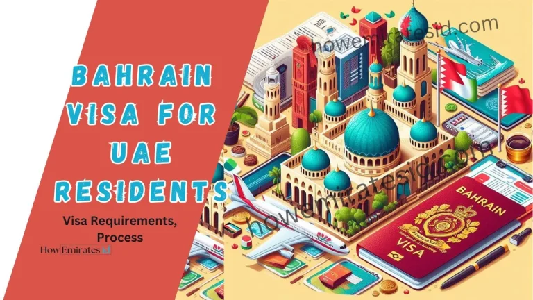 Bahrain Visa for UAE Residents