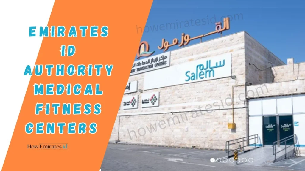 Emirates ID Authority Medical Fitness Centers