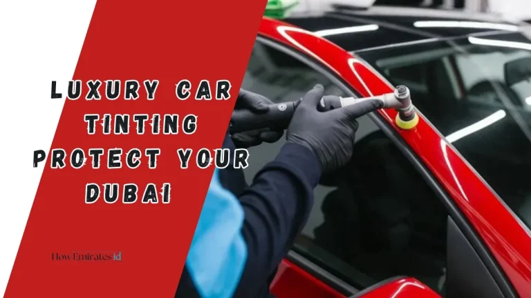 Luxury Car Tinting Dubai