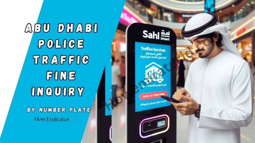 Abu Dhabi Police Traffic Fine Inquiry by Number Plate