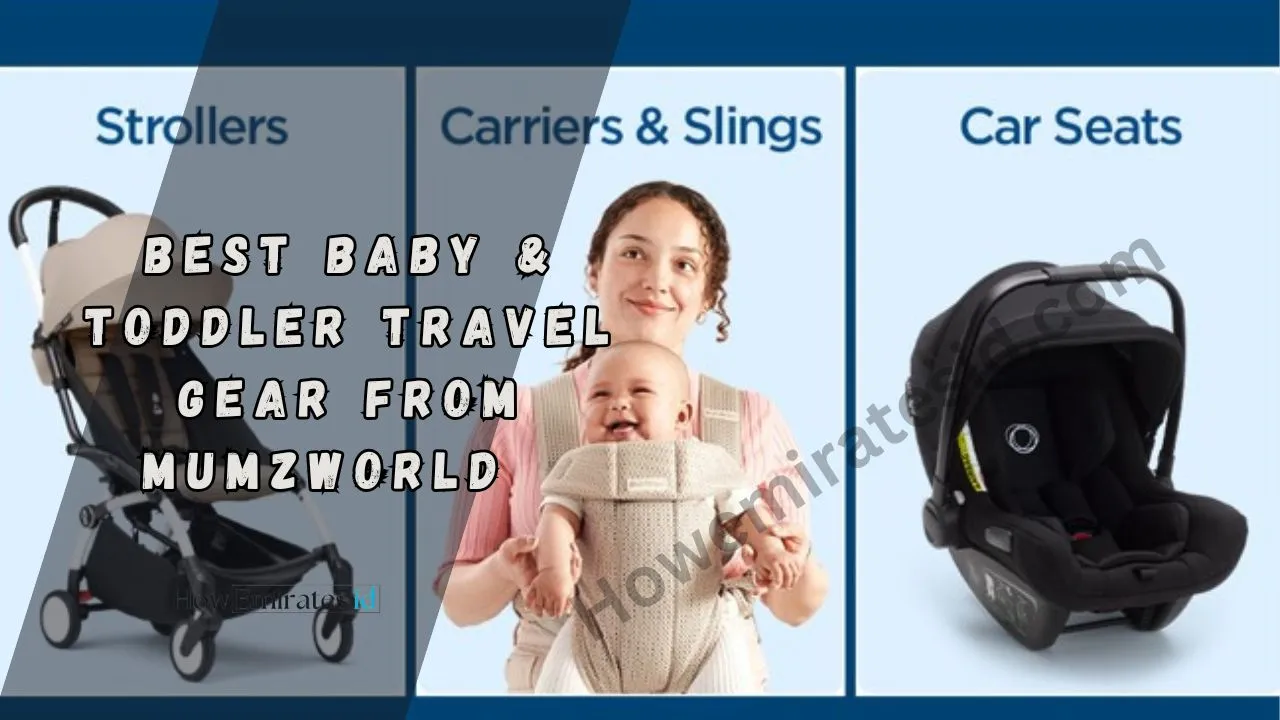 Baby & Toddler Travel Gear
