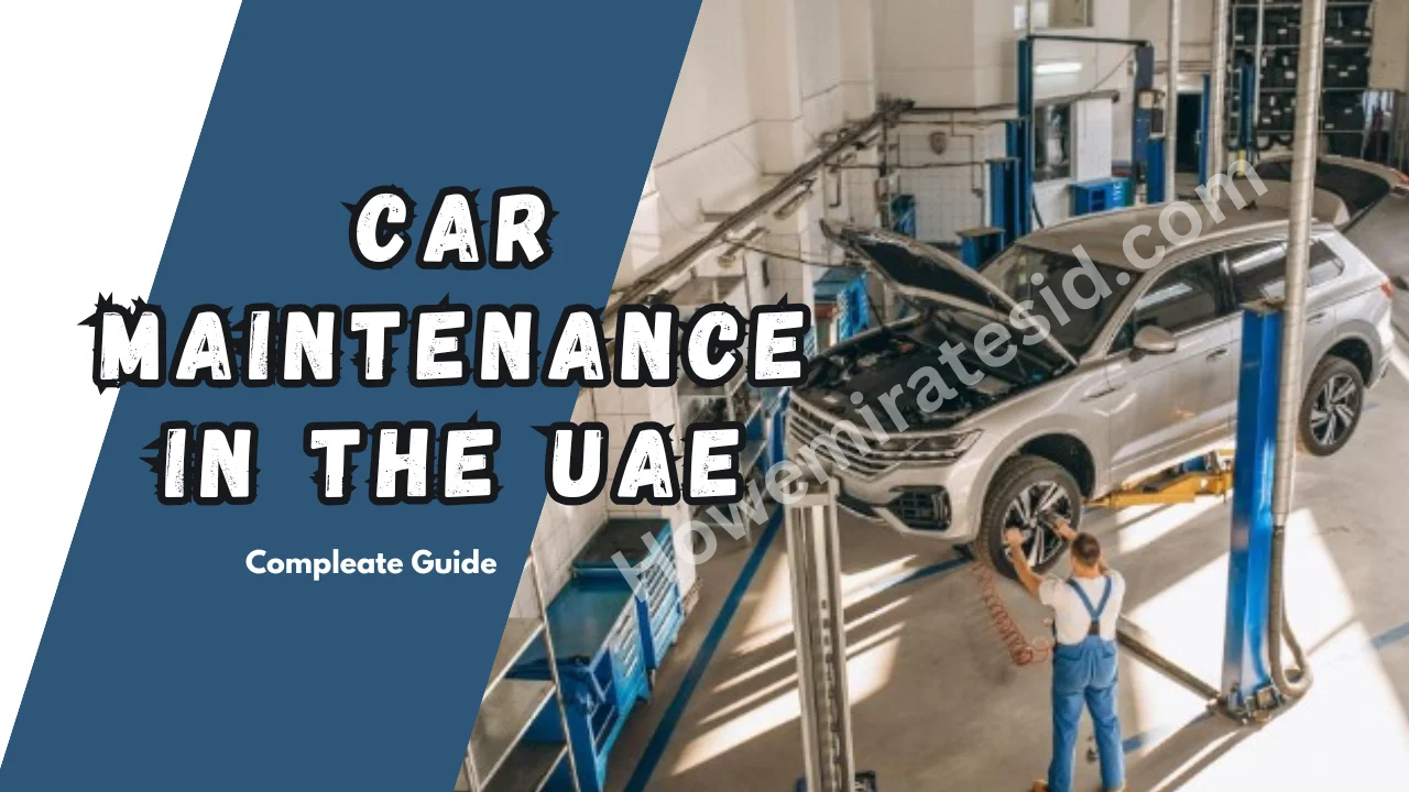 Car Maintenance in the UAE